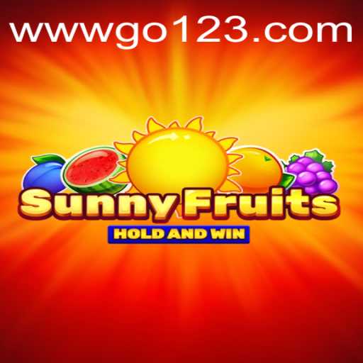 SunnyFruits: The Exciting New Game Revolutionizing Entertainment with GO123