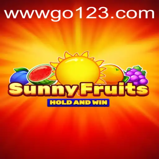 SunnyFruits: The Exciting New Game Revolutionizing Entertainment with GO123